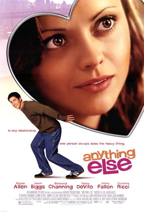 [AnythingElse~Anything-Else-Posters.jpg]