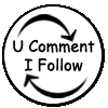 U Comment I Follow U Comment I Follow