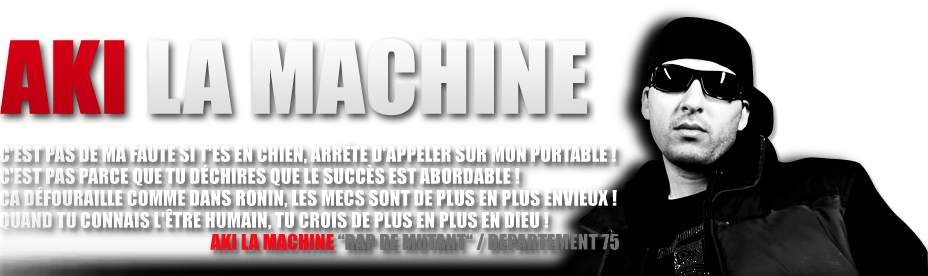 AKI LA MACHINE