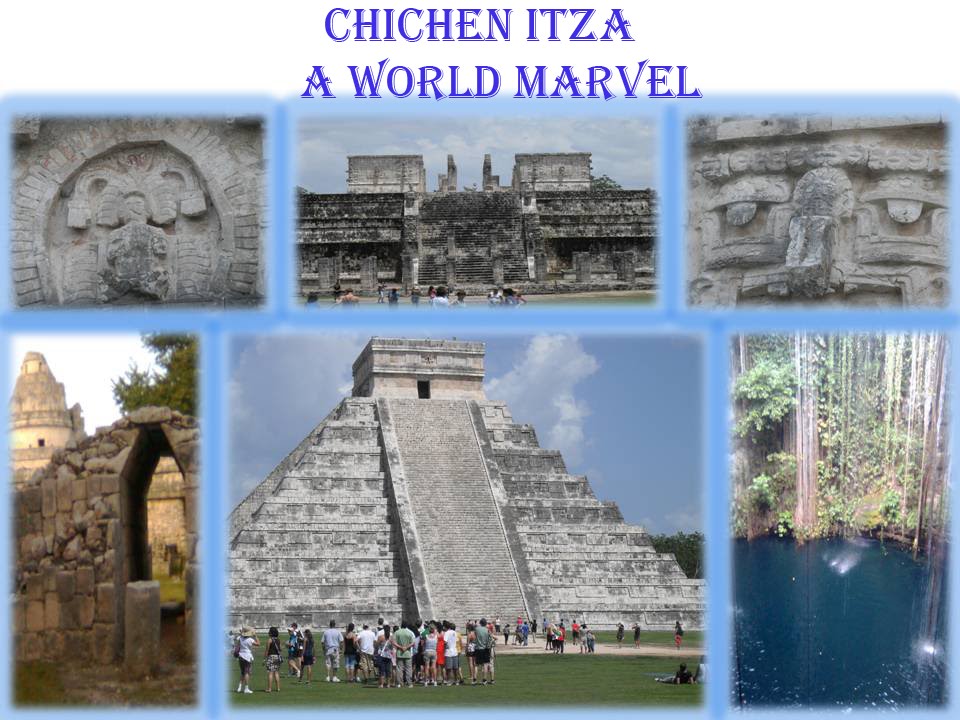 CHICHEN ITZA