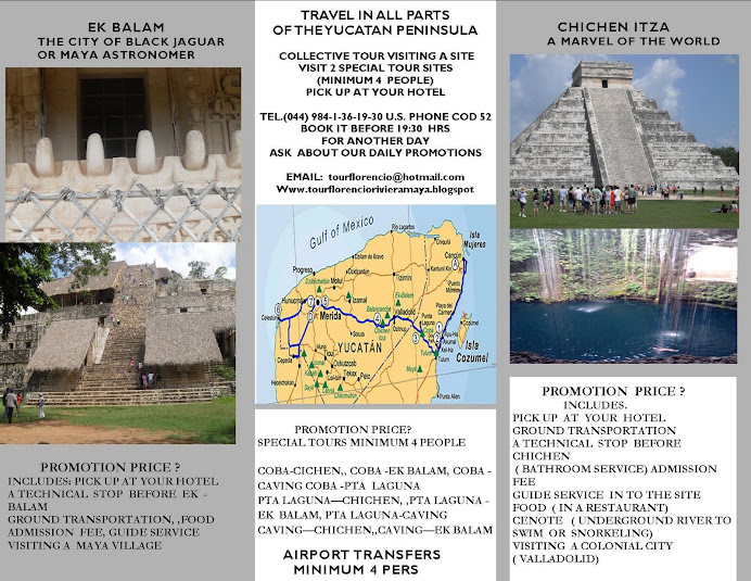 TRAVEL IN ALL PARTS OF THE YUCATAN PENINSULA