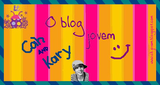 Cαh & Kαry -> O Blog jovem :)