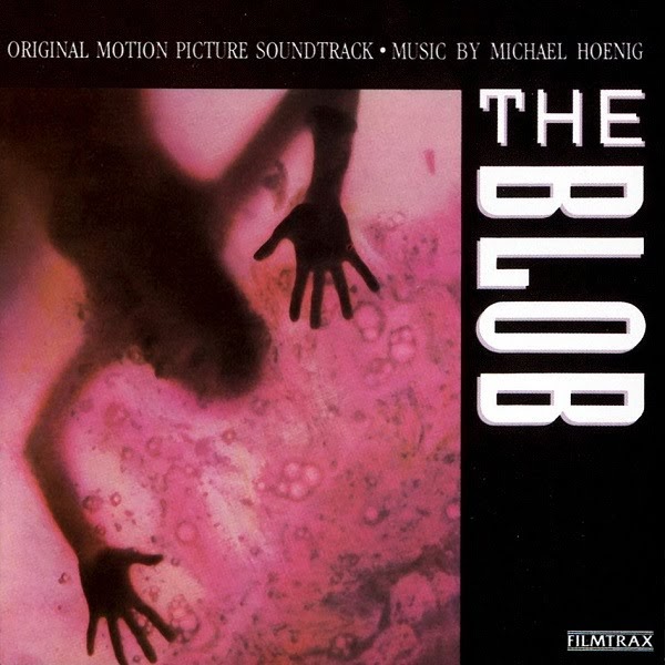 Michael Hoenig - The Blob (Original Motion Picture Soundtrack) Michael Hoenig - The Blob (Original Motion Picture Soundtrack)