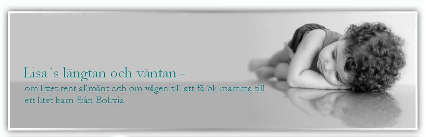 Lisa´s längtan och väntan