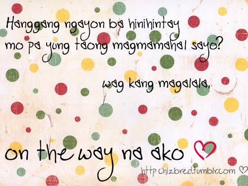 love quotes tagalog. Tumblr Quotes Tagalog okay