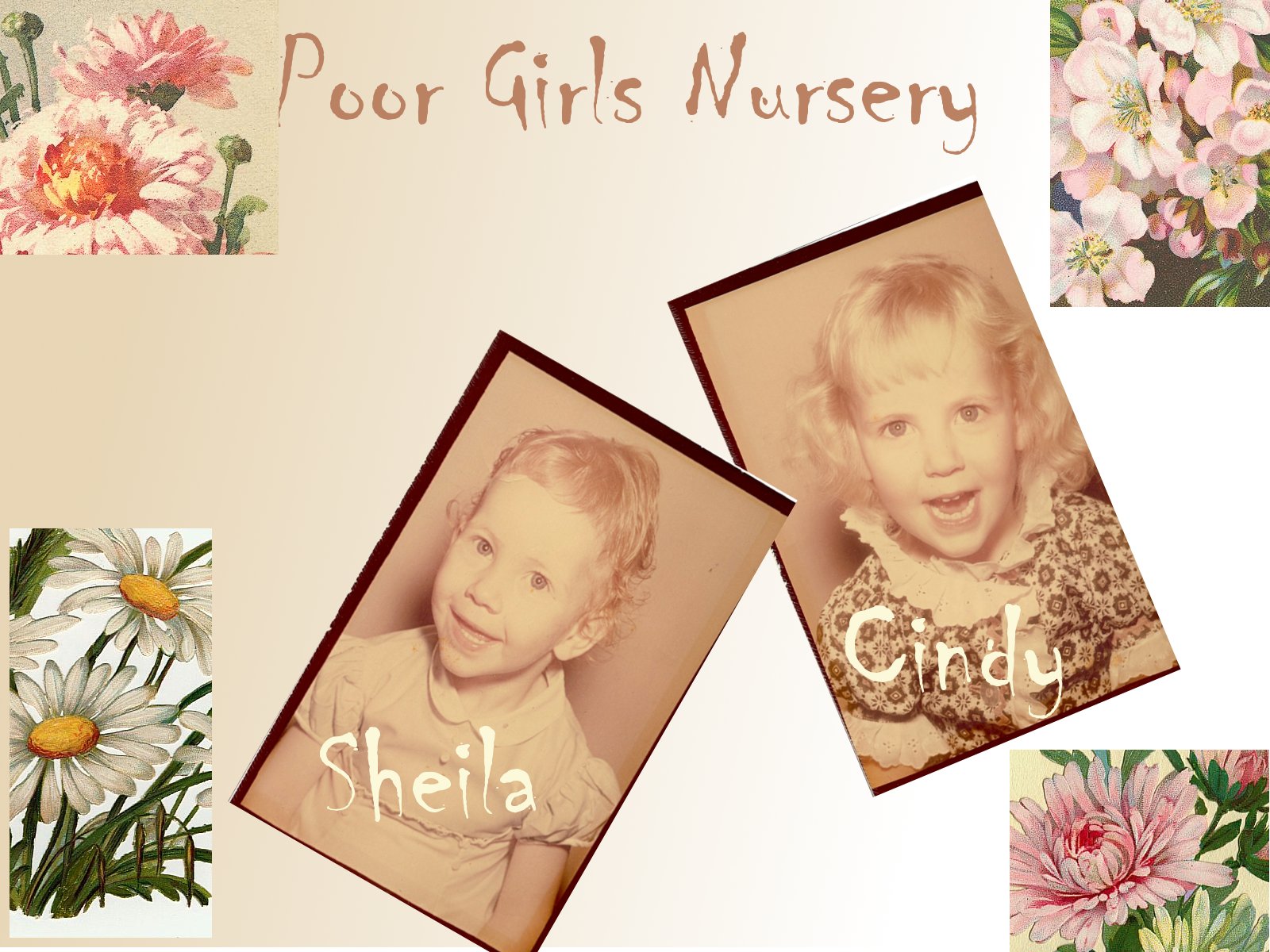 Poor Girls Nursery