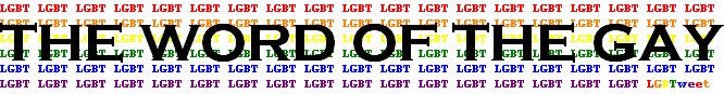 The Word Of The Gay
