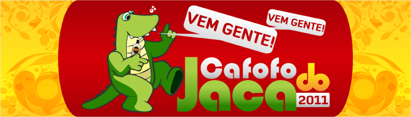 Cafofo do Jaca