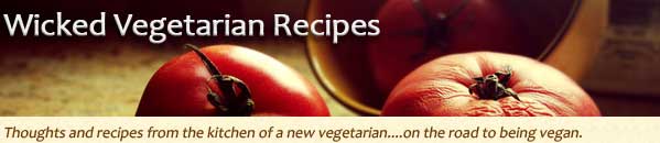 Wicked Vegetarian Recipes