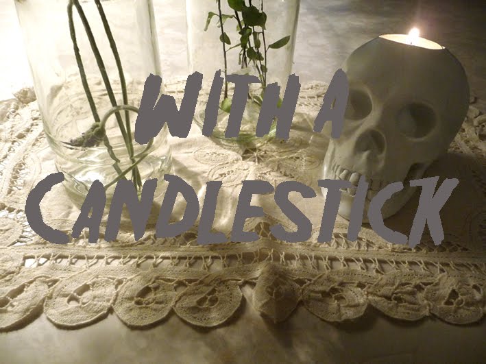 With A Candlestick