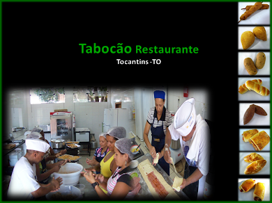 O Restaurante TABOCÃO, que Salgados Maravilhosos.