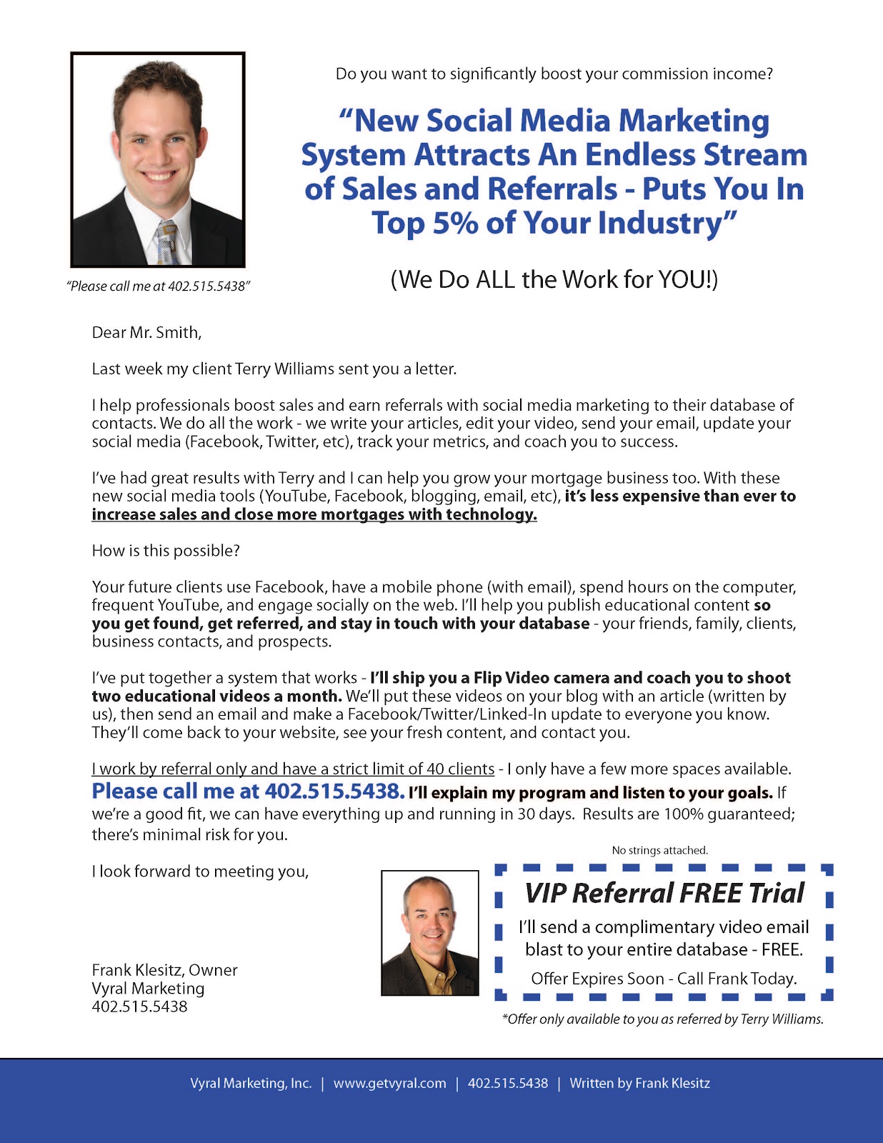 Vyral Marketing: Get More Clients From Your Database: Dan Kennedy 3