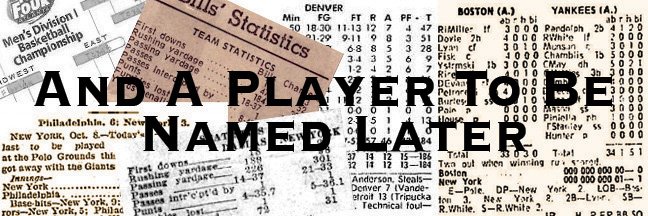 And A Player To Be Named Later