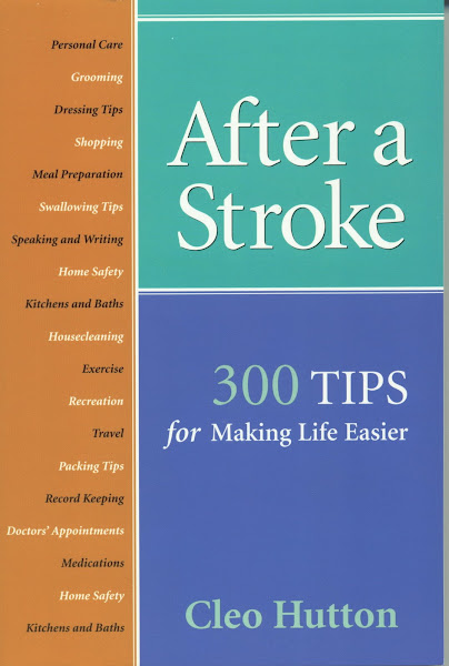 After a Stroke: 300 Tips for Making Life Easier
