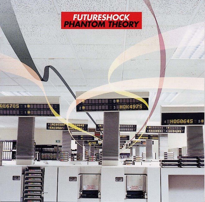 [Futureshock_Phantom+Theory_front.jpg]