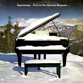 even in the quietest moments supertramp