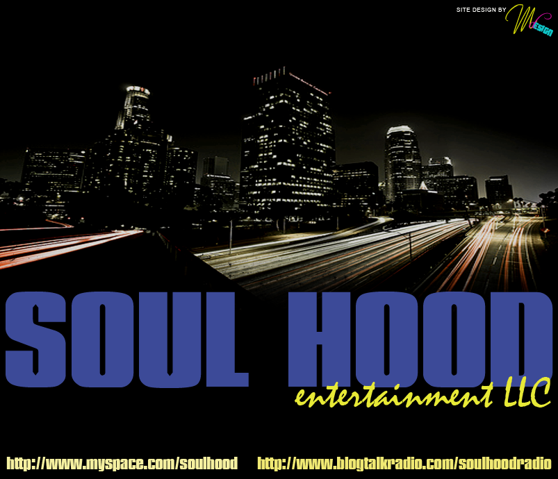Soul Hood Ent. LLC