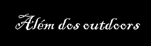 Além dos outdoors