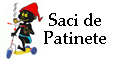 Saci de Patinete