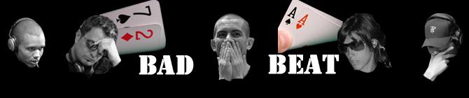 Bad Beat Poker