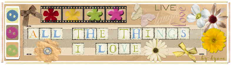 All the things I love
