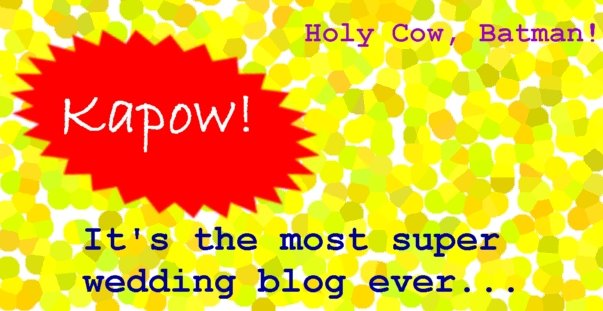 The Super Wedding Blog!