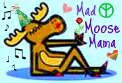 Mad Moose Mama