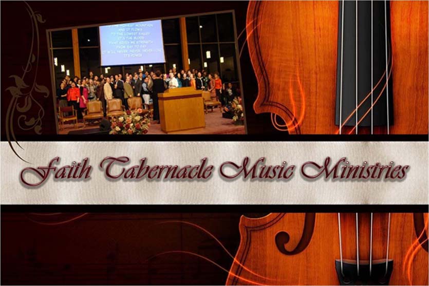 Faith Tabernacle Music Ministries