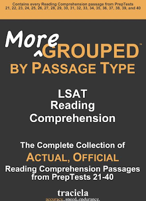 More Grouped Passage Type: LSAT Reading Comprehension- The Complete Collection of Actual, Official Reading Comprehension Passages from PrepTests 21-40