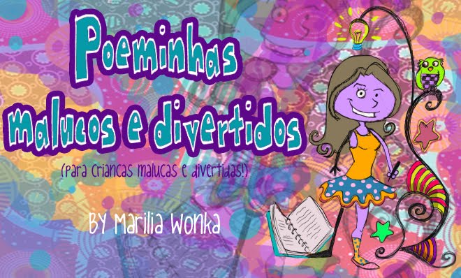 Poeminhas malucos e divertidos