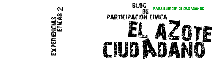 El azote ciudadano. Blog de participación cívica