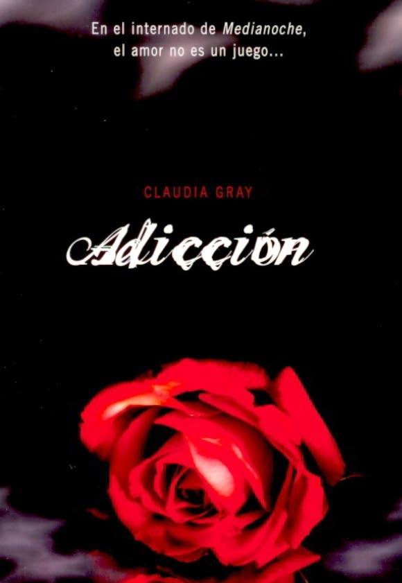 Medianoche 2 - Adicción ( Claudia Gray ) 2.-+Adicci%C3%B3n
