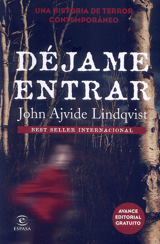 Déjame entrar.John Ajvide Lindqvist 3.-D%25C3%25A9jame+entrar