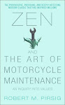 zen and the art of motorcycle maintenance