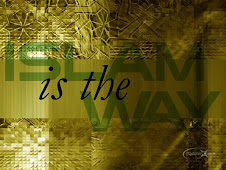 Islam -The way of Life