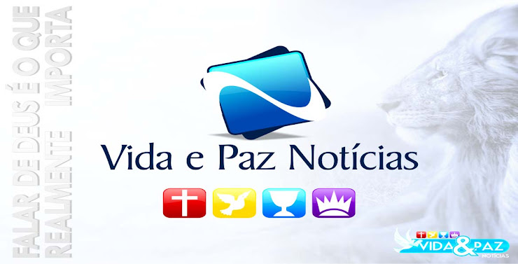 Vida e Paz Notícias
