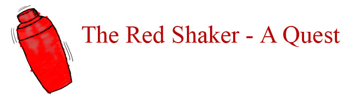 The Red Shaker - a Quest