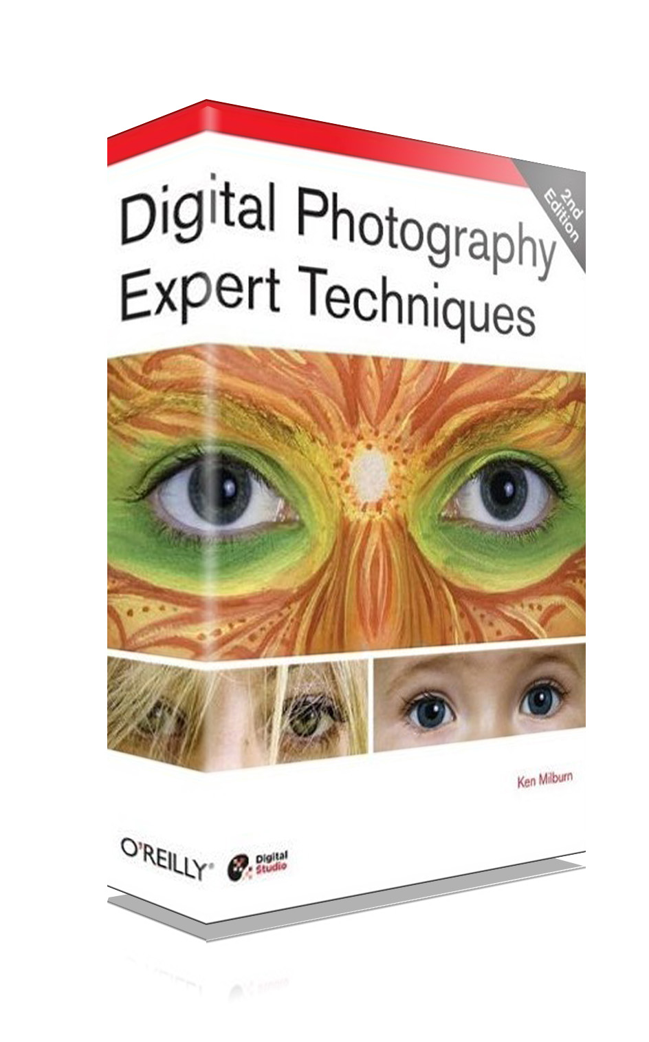 Digital Photography Expert Techniques Ken Milburn