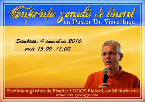 Conferinta zonala de tineret la Ploiesti cu Pastor Dr.Viorel IUGA