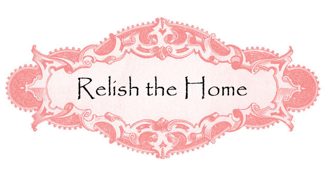 Relish the Home