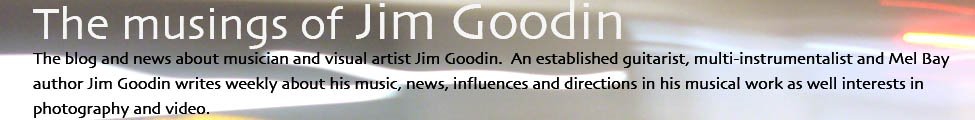 The musings of Jim Goodin