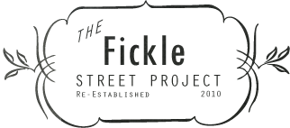 Fickle Street Project