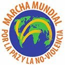 MARCHA MUNDIAL por la PAZ Y LA NO VIOLENCIA
