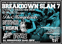BREAKDOWN SLAM 7 - THE MONGOLOIDS JAPAN TOUR 2010-