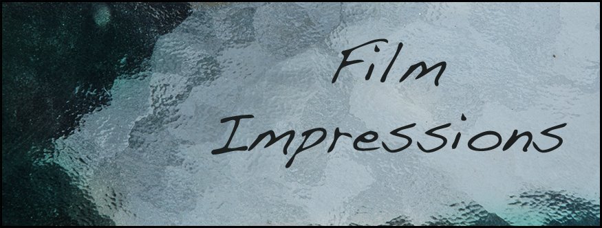 Film Impressions
