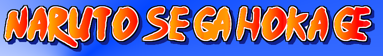 Naruto Sega Hokage Fan Art and Story