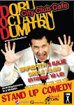 Sambata, 3 iulie, ora 22,00-standup comedy cu DORU OCTAVIAN DUMITRU in CITY CLUB din ORADEA