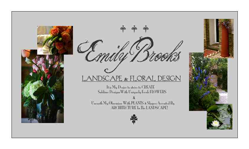 EMILY BROOKS Landscape & Floral  Design