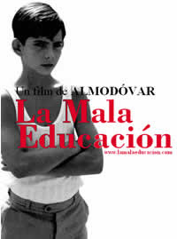 La Mala Educación (2004) 0