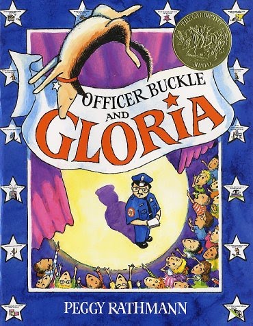 Officer Buckle and Gloria (by Peggy Rathmann): This hilarious book follows 